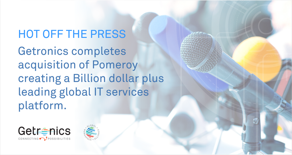 HOT OFF THE PRESS! <a href="/Getronics/">Getronics</a> completes acquisition of @Pomeroyus creating a Billion dollar plus leading global IT services platform bit.ly/2LbD65d