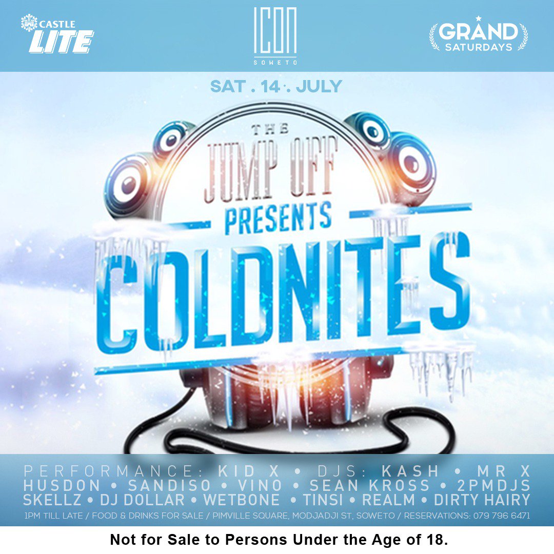 #TheJumpOff
#COLDNITES  @IconSoweto  with <a href="/castlelitesa/">Castle Lite</a> 

Line Up
<a href="/KidXSA/">Mahlangu</a> 
<a href="/Deejay_MrX/">DJ MR X</a> 
<a href="/deejay_hudson/">deejay_hudson</a> 
<a href="/DJSandisoSA/">KingShilika</a> 
<a href="/_IamVino/">Vino With The Heat</a> 
<a href="/iamSeanKross/">Tha Kid 🦍🇿🇦</a> 
<a href="/2PMdjs/">#UNDERWATER</a> 
@LadyMiss_Tinsi 
@Realm_Fishbowl