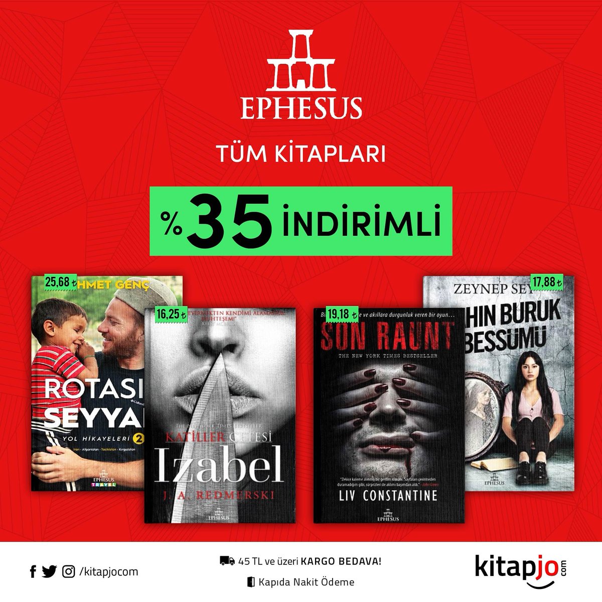 kitapjocom's tweet photo. #ayınyayınevi: @ephesusyayinlar
Ephesus Yayınları'nın tüm kitapları, Temmuz ayı süresince %35 İNDİRİMLİ!
🌟 45 TL üzeri KARGO BEDAVA. Kapıda ödeme seçeneği.
🔗 https://t.co/WJ52RiocZp
#kitapjo #kitap #ucuzkitapsatınal #ucuzkitapal #ucuzkitap #kitapal #ephesusyayinlari https://t.co/Wzi8buF1AB