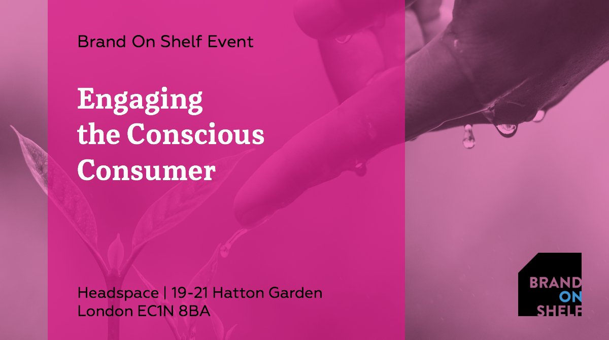 BrandOnShelf's tweet photo. Engaging the conscious consumer. That’s the subject of our speaker event today with Mars, Unilever and ABinBev all joining us for a sustainability debate. Not long now! https://t.co/MfKx2OXgfO #sustainability #sustainabledesign #packaging #retail #branding #design https://t.co/KLrZJbn8SG