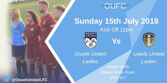 Ossett United Women (@ossettunitedlfc) on Twitter photo 📆 FIXTURE | This weekend we kick start our Pre-season friendlies, playing host to <a href="/LUFC/">Leeds United</a> Ladies. We look forward to the test from the <a href="/FAWNL/">FA Women's National League</a> side & welcome all supporters to come see our <a href="/ossettunited/">Ossett United FC</a> Ladies First XI in action for the very first time!
⏰ 12pm K.O
📍 WF5 8JT 📆 FIXTURE | This weekend we kick start our Pre-season friendlies, playing host to <a href="/LUFC/">Leeds United</a> Ladies. We look forward to the test from the <a href="/FAWNL/">FA Women's National League</a> side & welcome all supporters to come see our <a href="/ossettunited/">Ossett United FC</a> Ladies First XI in action for the very first time!
⏰ 12pm K.O
📍 WF5 8JT