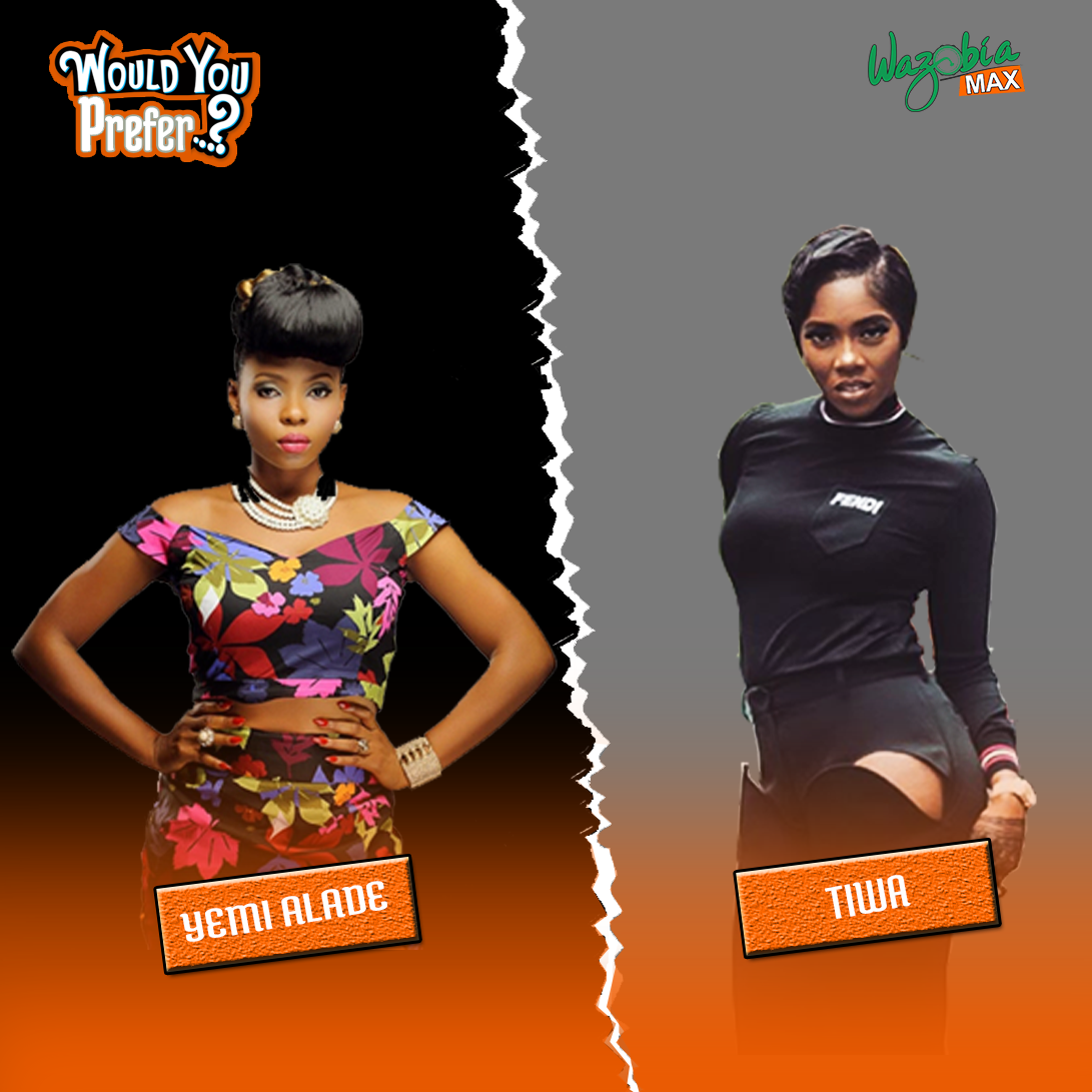 wazobiamax's tweet photo. LETS GET THIS DONE AND OVER WITH #WouldYouPrefer Yemi Alade OR Tiwa Savage ?
.
.
Who Has More Hits ?
.
.
Who Is More Internationally Acclaimed ?
.
.
Who Has A Better Stage Performance ?
.
.
#WazobiaMax #TiwaSavage #YemiAlade https://t.co/j7bU2Llm4f