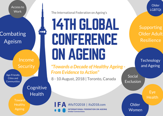 NIAgeing's tweet photo. The 14th Global Conference on Ageing will focus on four major themes including #CombatingAgeism #TowardHealthyAgeing #AddressingInequalities and #AgeFriendlyEnvironments - Register today and join the conversation! https://t.co/T3UFprW9Je #ifaTO2018 https://t.co/K1AsjeDX0m