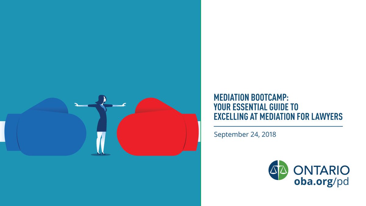 OBAlawyers's tweet photo. Ensure you are ready to shine at your next mediation with practical advice and valuable insights from expert faculty @MKeenberg, @MitchRoseSGRLLP & more. Click here to register: https://t.co/4aaQNMlj14 @HaririLaw @familylawTO #OBAadr #OBAcpd https://t.co/lrk2Sg5wiF