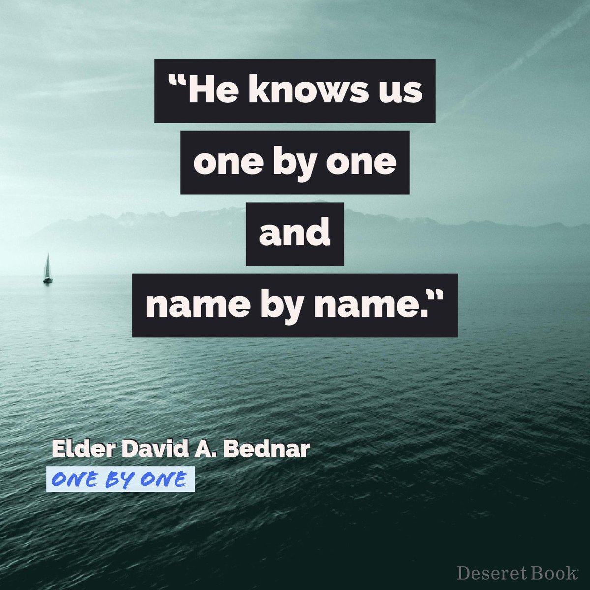 DeseretBook's tweet photo. "He knows us one by one and name by name." - Elder David A. Bednar

"One By One" is available now in hardcover, ebook, and audiobook! Visit https://t.co/wWNyIok8bq to shop! https://t.co/hACz1XmgQt