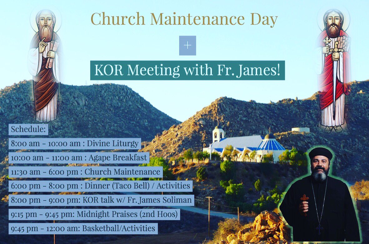 StMinaRiverside's tweet photo. Tomorrow we’ll be having church maintenance day and KOR meeting tomorrow night by Abouna James Soliman. Food will be provided! https://t.co/gIvyRk05LH