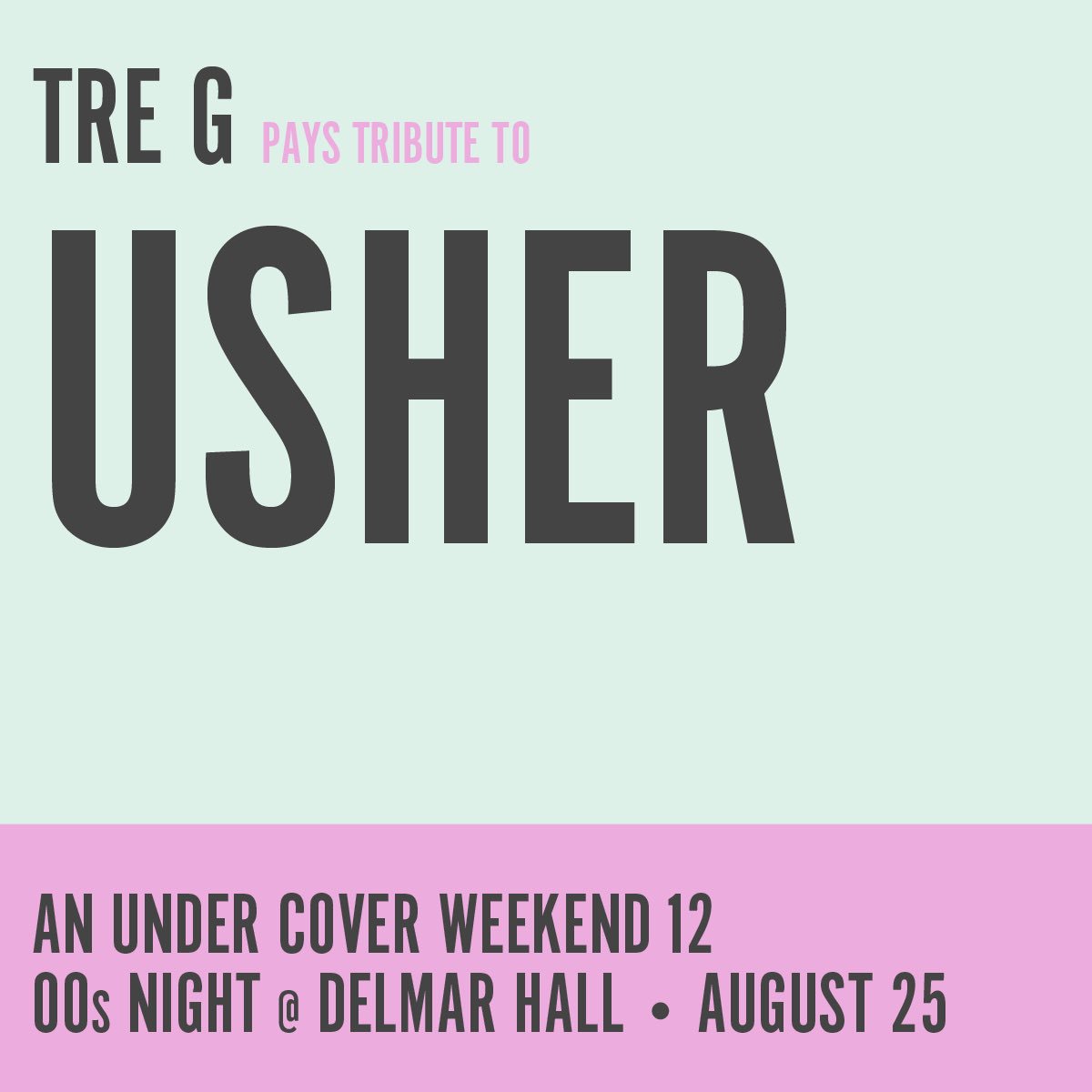 Yeah! — I’m paying tribute to Usher for #AUCW12 00s night at <a href="/DelmarHallstl/">Delmar Hall</a> on August 25! 

S/o <a href="/AUCW/">Under Cover Weekend</a>
