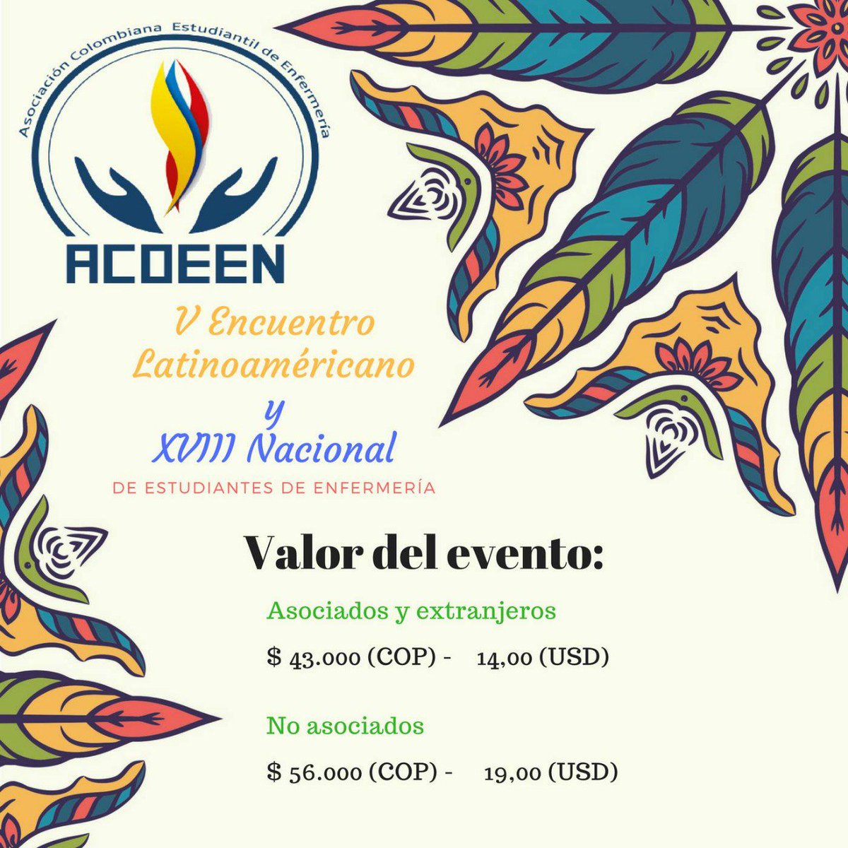 sebasgd123's tweet photo. @ACOEEN_Oficial Precios del V Encuentro Latinoamericano y XXVIII Encuentro de Estudiantes de Enfermeria. https://t.co/dmhhJALzdC