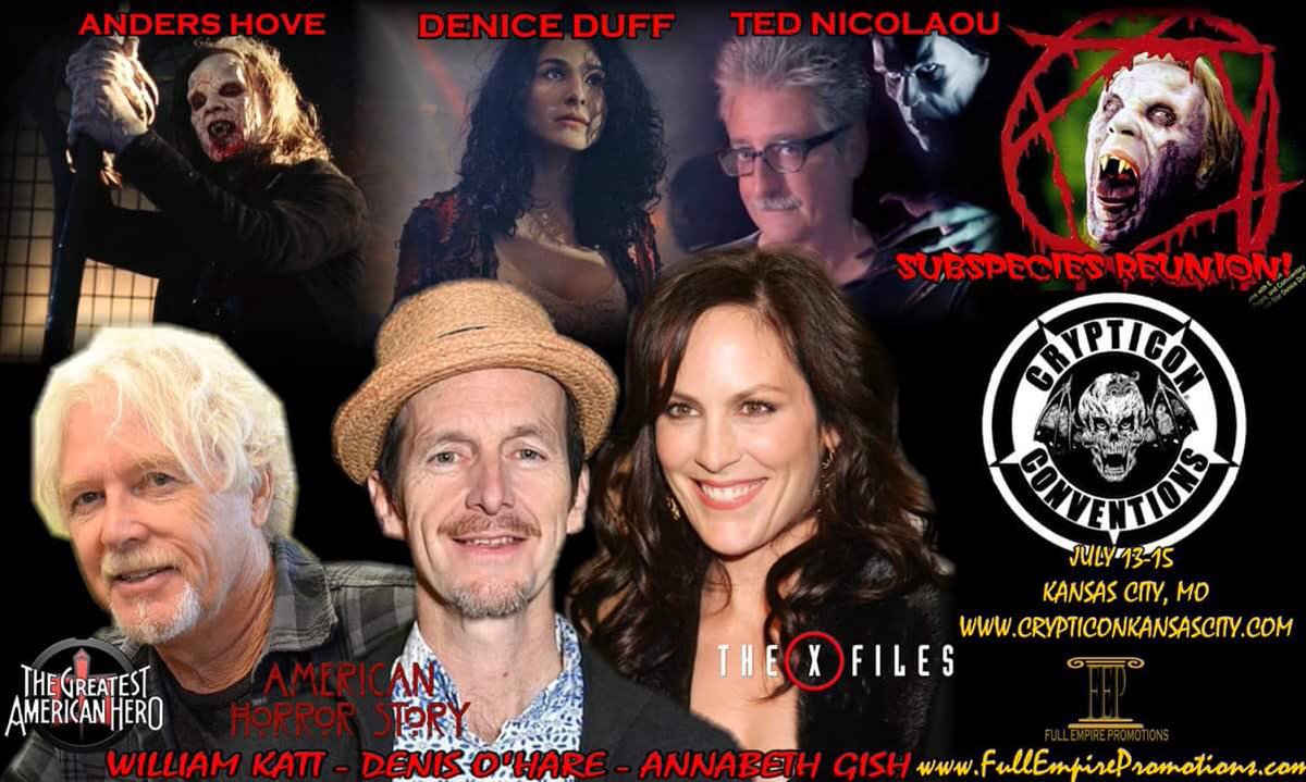 If you’re not doing anything this weekend...(hell, even if you ARE, cancel those plans!) Come meet some amazing actors & have a good time @CrypticonKC ! @annabethgish @denisohare #WilliamKatt @DeniceDuff #AndersHove #TedNicolaou #subspecies reunion!  #fullempirepromotions