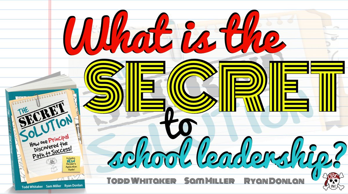 dbc_inc's tweet image. What is the secret to school leadership?
Find out here!📗👉🏼amazon.com/Secret-Solutio…

📣One reader describes it, "You can see many of your staff in the characters that are presented. A good assessment and reflection of your leadership style."
#Tlap #NPC18 #SecretSolution #leadlap