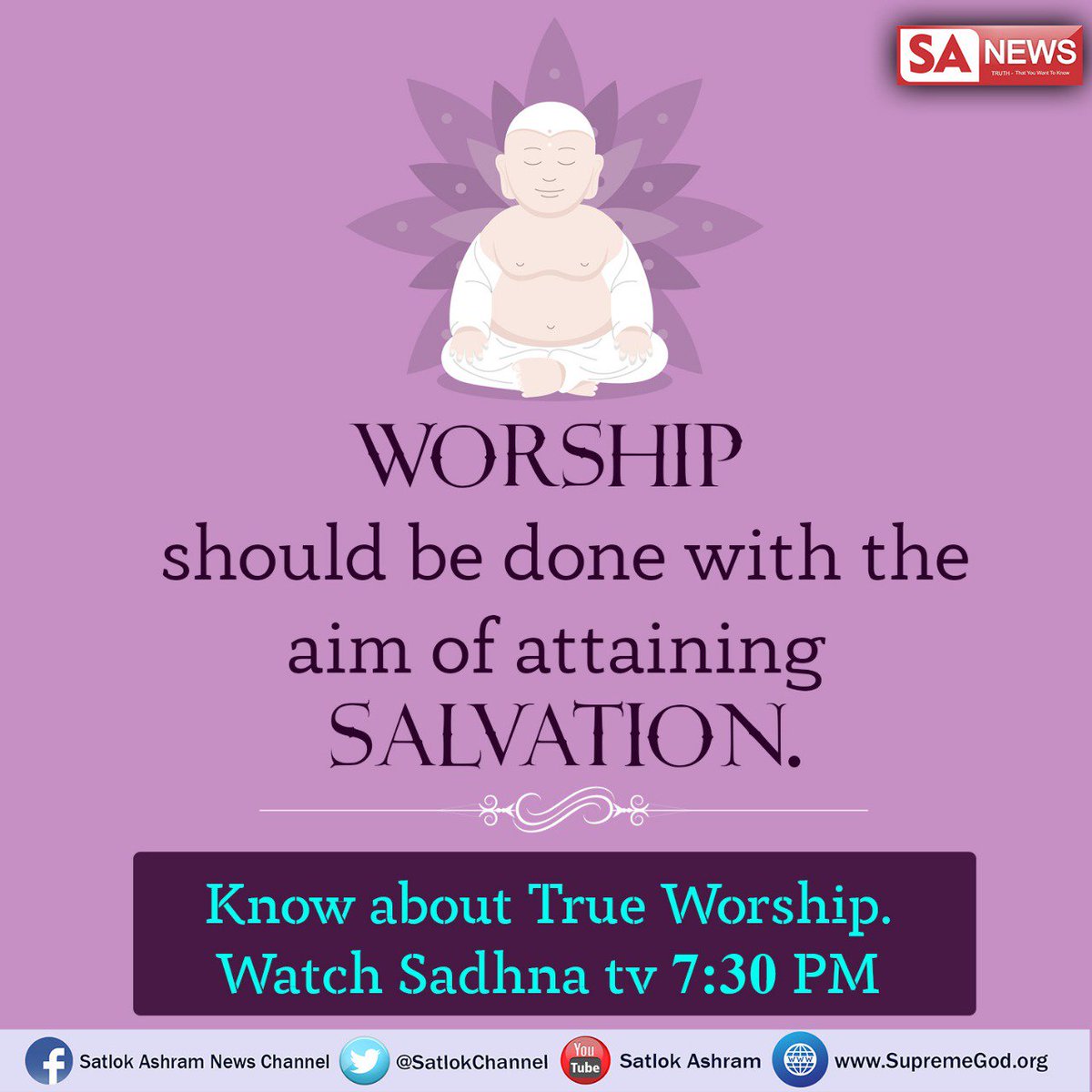 SatlokChannel's tweet photo. #FridayFeeling
Do you know the aim of doing Worship?
The final aim of human life is Salvation.
Worship should be done with the aim of attaining Moksha.
#SpiritualLeader_SaintRampalji provides True Worship of "Supreme God Kabir" that leads to Ultimate Peace,Happiness &amp; Salvation. https://t.co/ndZPfOIwCK