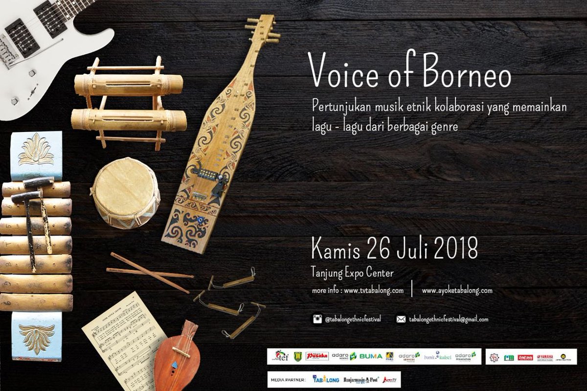*Voice of Borneo* pertunjukan musik etnik kolaborasi yang memainkan lagu-lagu dari berbagai genre. 

•••
Kamis, 26 Juli 2018 
Expo Center Tanjung 
20.00-23.00 WITA