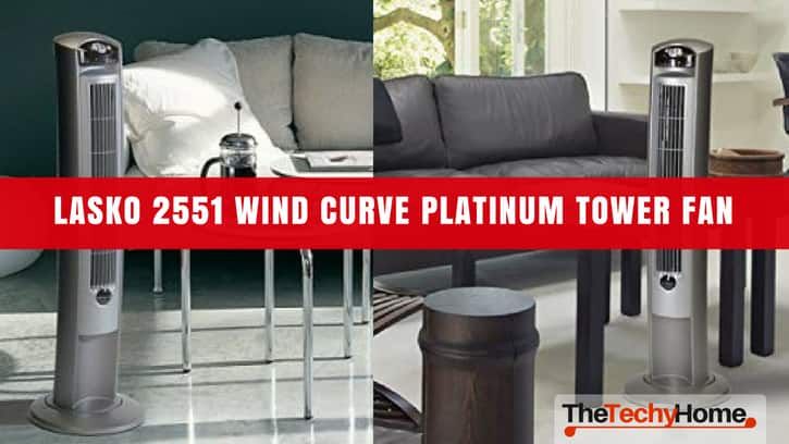 HomeTechist's tweet image. Lasko 2551 Wind Curve Platinum Tower Fan Review - thetechyhome.com/best-fans/best…