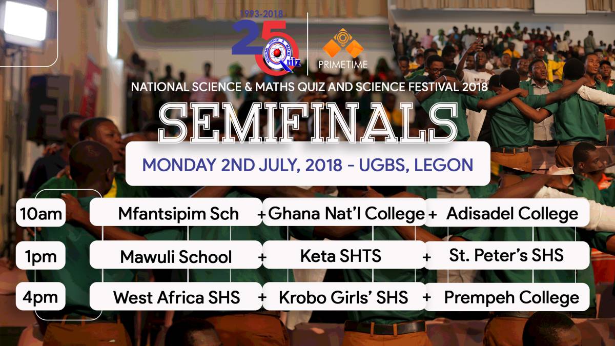 NSMQGhana's tweet photo. We are inching closer to the Grand Finale. One more hurdle to cross. These are the semifinal fixtures slated for tomorrow, July 2. Which three schools do you tip to win and qualify for the finals? 
 #NSMQ2018 #NSMQat25 #Primetimeat25 #GCBMoneyZone https://t.co/4XSrmW3UQ2