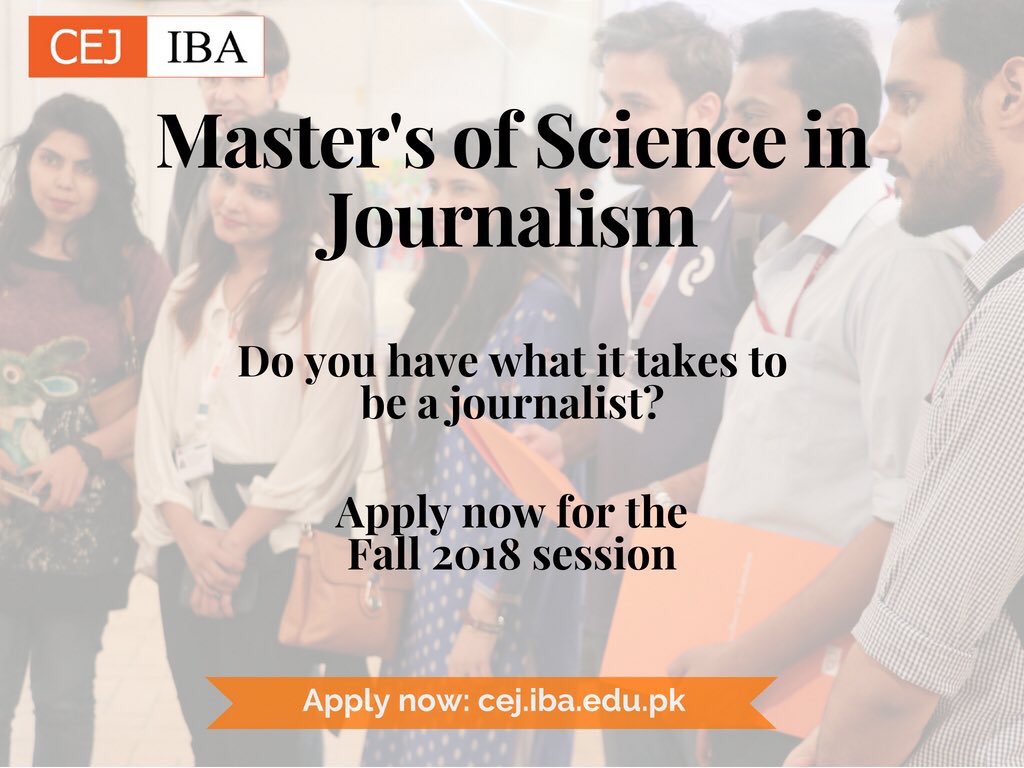 CEJatIBA's tweet photo. Join our Fall 2018 session | Application: https://t.co/kAsZw2tmnT | #Journalism | #Pakistan | #graduateschool | #MSJournalism | #MSJ | #Masters | #CEJ | #atCEJ https://t.co/Uyst3gq3OO