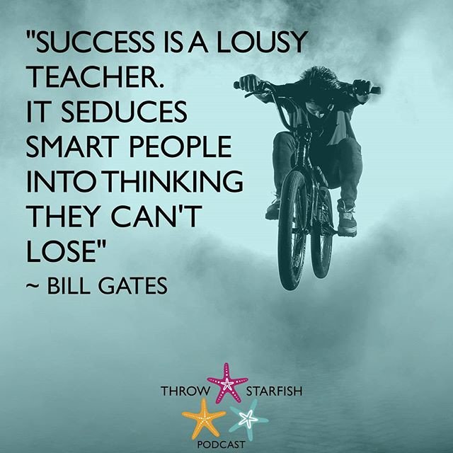 Reposting @throwstarfish:
'SUCCESS IS A LOUSY TEACHER. IT SEDUCES SMART PEOPLE INTO THINKING THEY CAN'T LOSE' ~ #BillGates
Check out this
