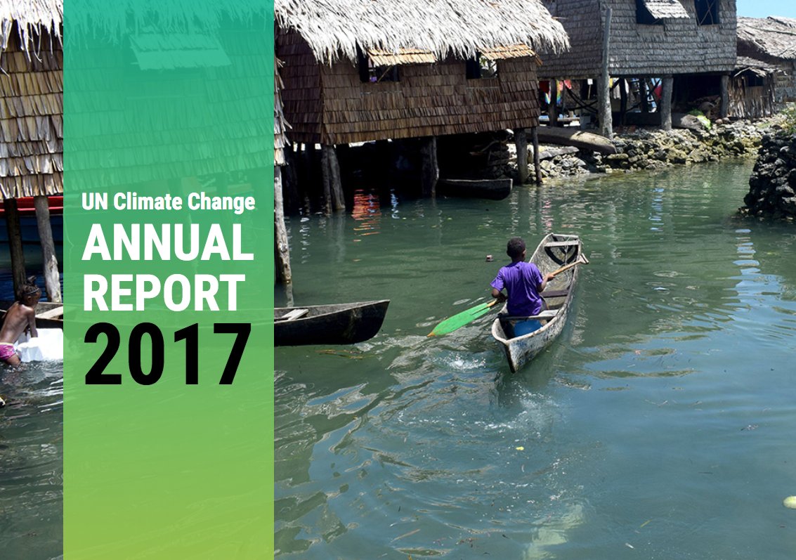COP23's tweet image. In 2017, @UNFCCC built the momentum of the global response to #ClimateChange &amp;amp; laid the groundwork for success and greater ambition in the coming years

Read the full @UN Climate Change Annual report at unfccc.int/resource/annua…