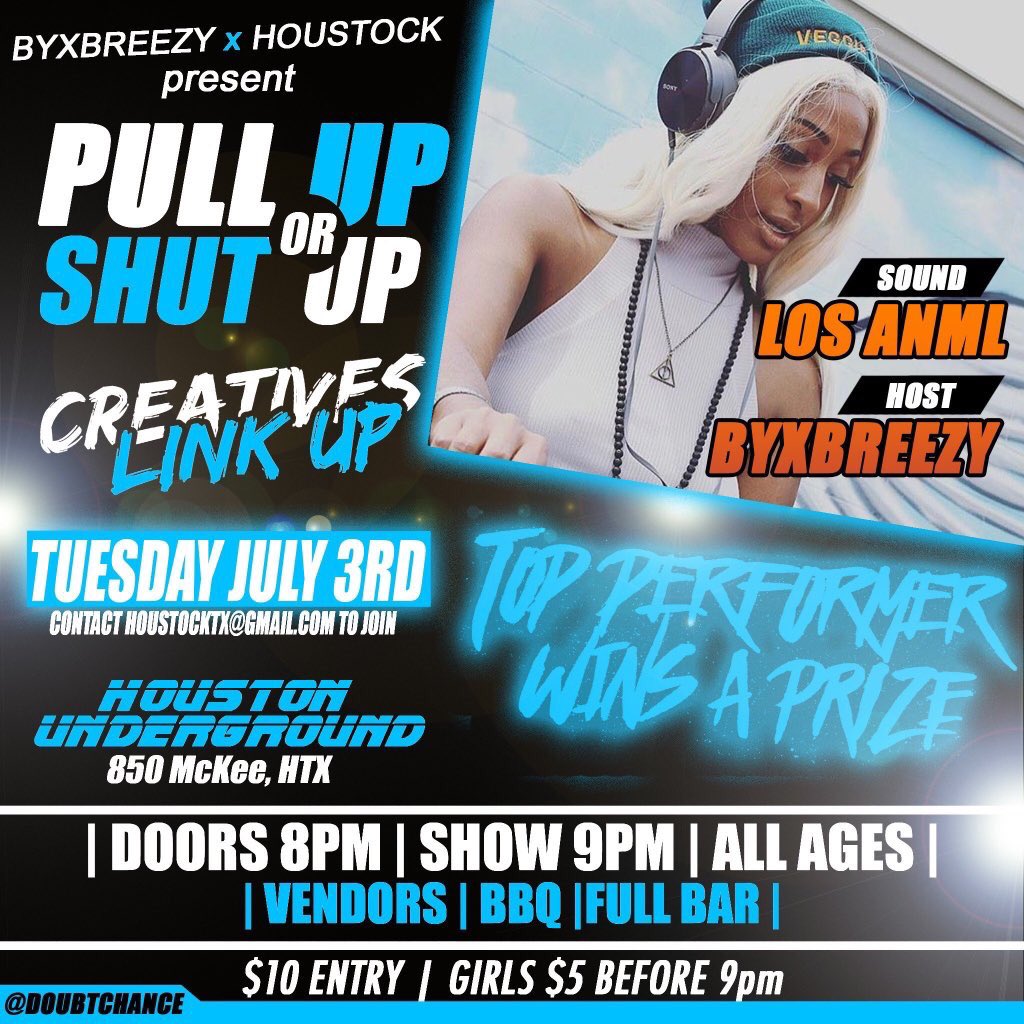 BYxBREEZY's tweet image. This Tuesday! Creatives link up at Houston Underground 850 McKee for Pull Up or shut up! Live Performances, Vendors, Tattoos, BBQ truck plus more. $5 girl entry before 9 so arrive early. Support your local creatives !!!! Couch convo podcast will be in the building for the night.