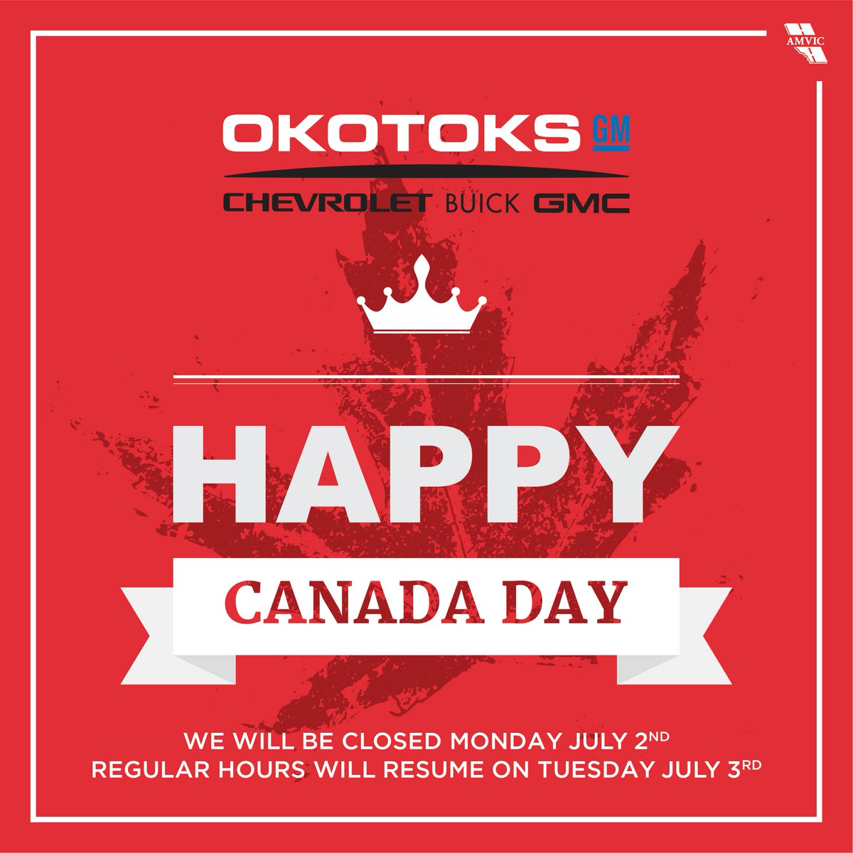 Just a friendly reminder that we will be closed tomorrow (July 2nd) to give our amazing staff some well deserved time off. We will resume normal store hours tomorrow! Happy Canada Day!! #CanadaDay #OkotoksGM
