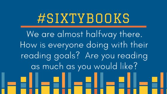 I’m at 25 books so far this year but I’m reading a lot more now that I’m home for the summer. #sixtybooks #read4fun