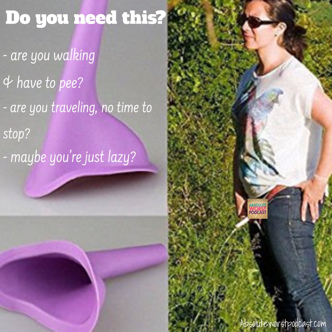 absoluteworstpodcast on X: Go Girl Urination device: For the 'on