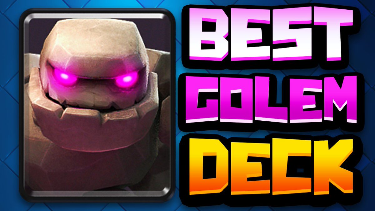 BEST GOLEM DECK in CLASH ROYALE! 