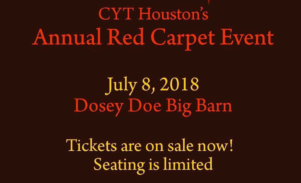 Tickets for the seventh annual CYT Houston Red Carpet must be purchased TODAY!!! Don't miss this super fun event celebrating the past season with CYTHOUSTON!! #RedCarpet #FancyShmancy #Food FriendsFun #WeAreCYT #CYTHouston CYTHouston.org