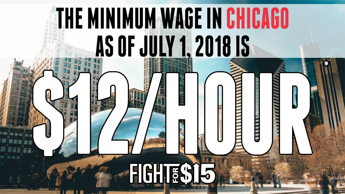 Fight For 15 on Twitter "Reminder Today, the minimum wage in Chicago