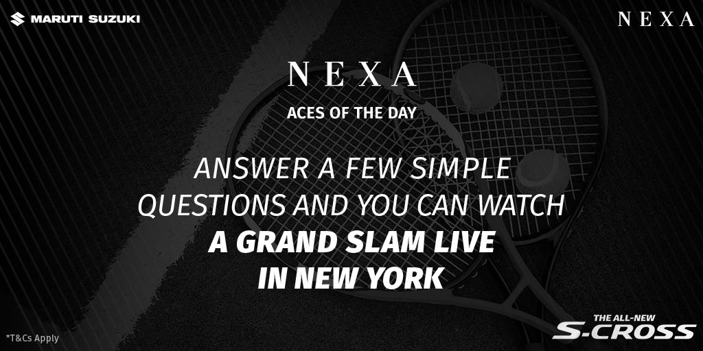 NexaExperience's tweet photo. Participate in #NexaAcesOfTheDay and you may get a chance to watch a Grand Slam match live in New York. Answer a few simple questions every day to witness your favourite Tennis legends live in action and stand a chance to win a daily prize.  #NexaExperience #ExperienceNew https://t.co/ED0sMij1Hk