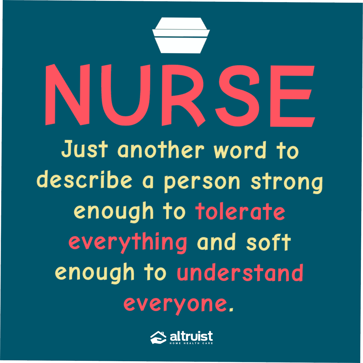 AltruistHHC's tweet photo. NURSE: Just another word to describe a person strong enough to tolerate everything and soft enough to understand everyone!

#HomeHealthCareDallas #HomeHealthCareGreenville #MedicareDallas https://t.co/fRwZ7MKFyt https://t.co/ME6lPcONAJ