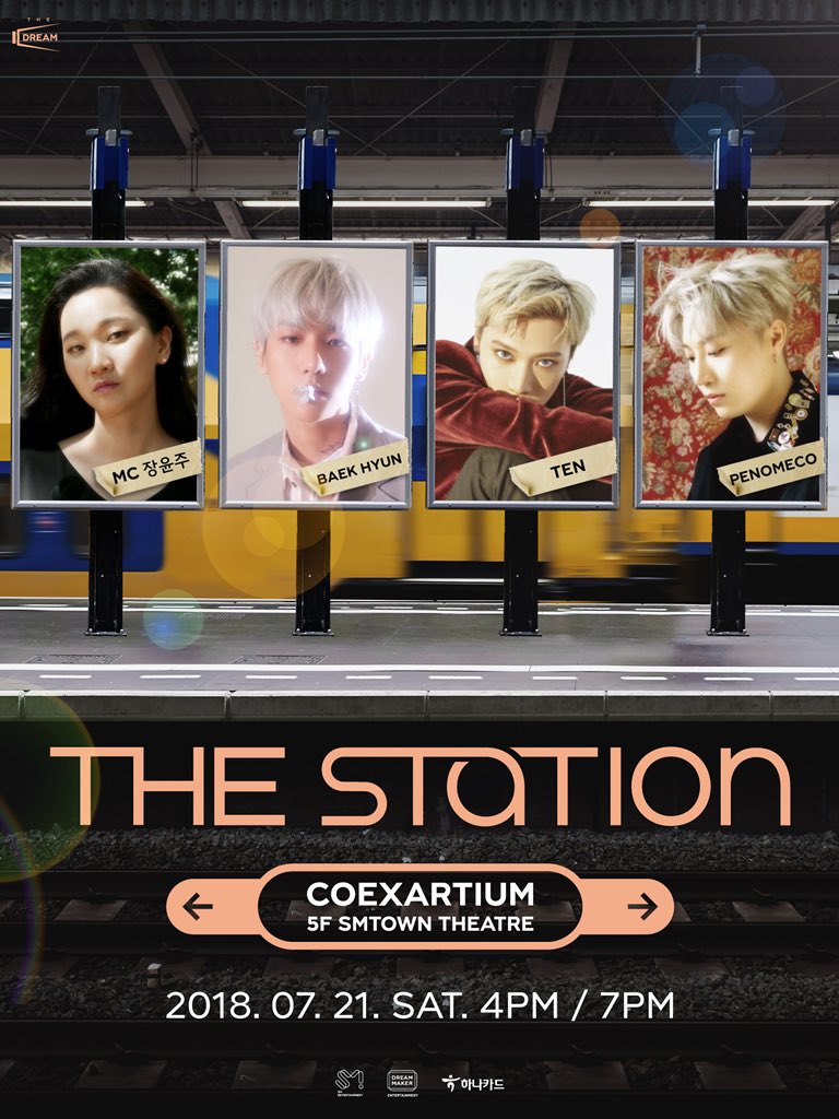 A music talk concert ‘#THE_STATION’ unveiled the lineup for the first performance!
Please look forward to the stages of BAEKHYUN, TEN, PENOMECO, and a MC JANG YOON JU!

📆 2018.07.21. 4PM KST / 7PM KST
📍 SMTOWN THEATRE
🎫 Ticket Sale Date : 2018.07.04. 8PM KST via YES24