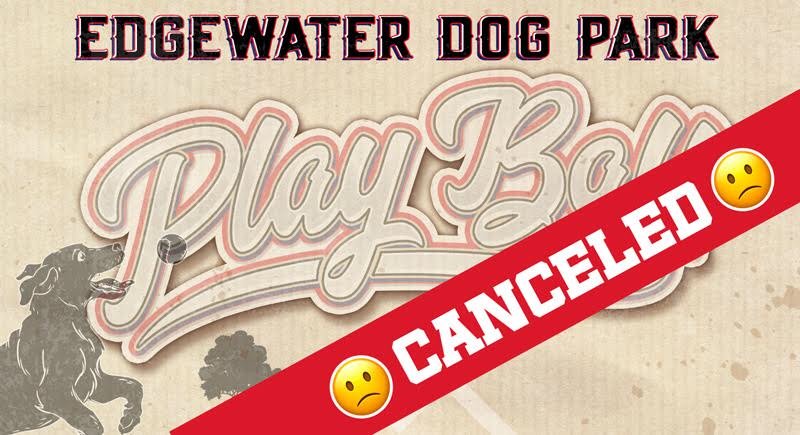 EdgewaterDog's tweet image. DUE TO HEAT AND THUNDERSTORM THREAT the Edgewater Dog Park “Play Ball!” party is CANCELED. Stay tuned for the rescheduled event date and time TBD. Keep cool and hydrated, everyone! #dogpark #dogslife #edgewater