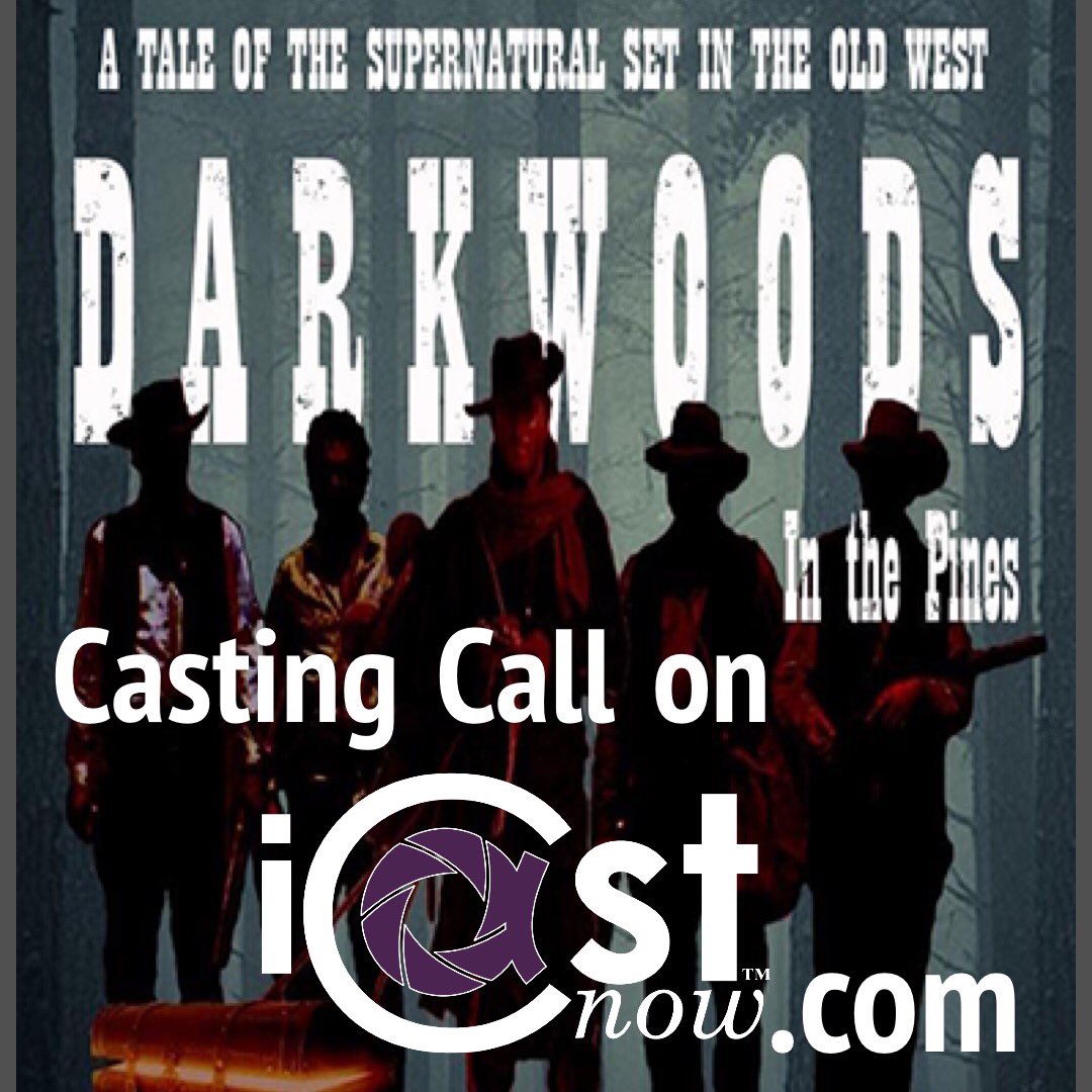 iCastNow's tweet image. #Castingcall for the #movie #Darkwoods is open now. Go to iCastNow.com to #audition for a #movieroll.