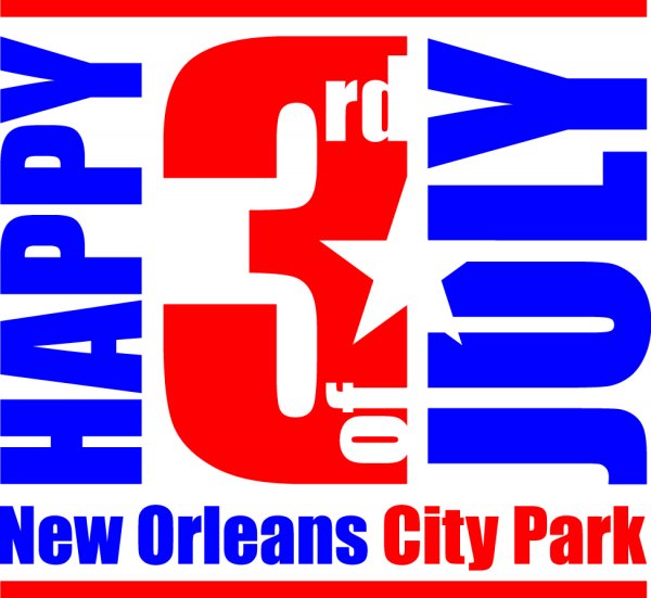We are headed to City Park Tuesday for their annual Happy 3rd of July at Woldenberg Great Lawn. We will set up at 5:00pm. Bring your lawn chairs, picnic blankets, snacks and drinks!
