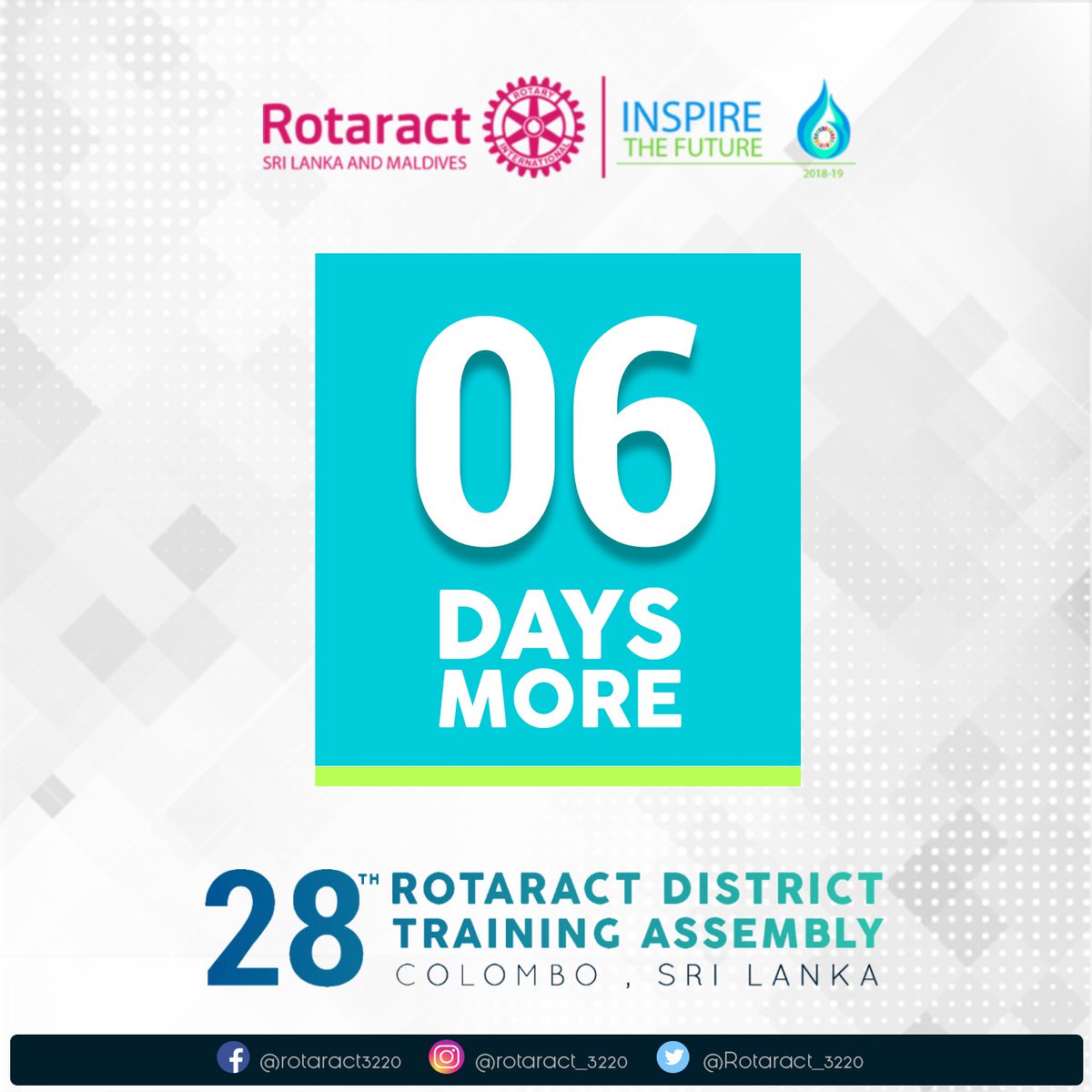 Rotaract3220's tweet photo. "The youth is the hope of our future"
-Jose Rizal

Join in our quest in inspiring the dynamic youth to serve the rest of the mankind .

Only six more days left for the 28th Rotaract District Training Assembly! #Rotaract3220 #InspireTheFuture https://t.co/3yQkSKMbMv