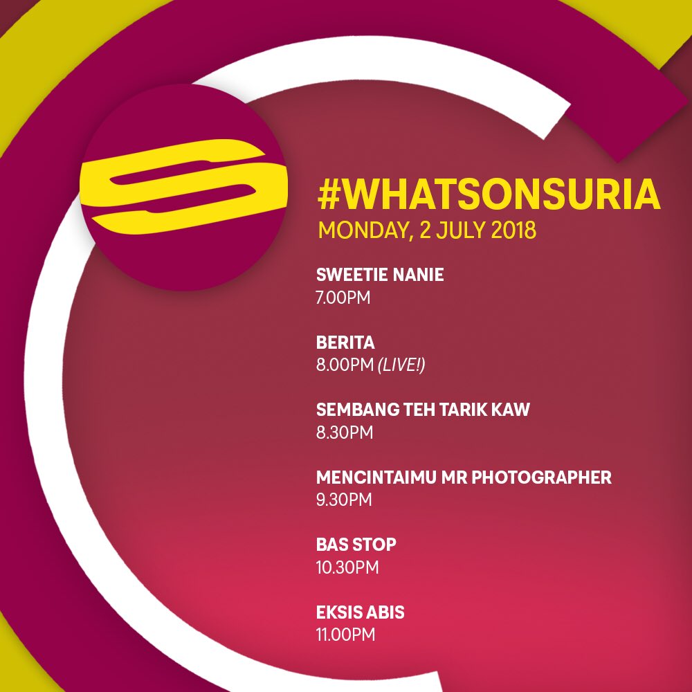 Mediacorp_Suria's tweet photo. Hello hello dan apa khabar semua! 🌞 Jangan lupa saksikan rancangan-rancangan menarik yang akan bersiaran hari ini di Suria! ✨
🔻
#WhatsOnSuria: Monday, 2 July 2018
🔻
#BeritaOnSuria #SweetieNanie #BasStop #EksisAbis #MencintaimuMrPhotographer #SembangTehTarikKaw https://t.co/6e5gLIQiYP