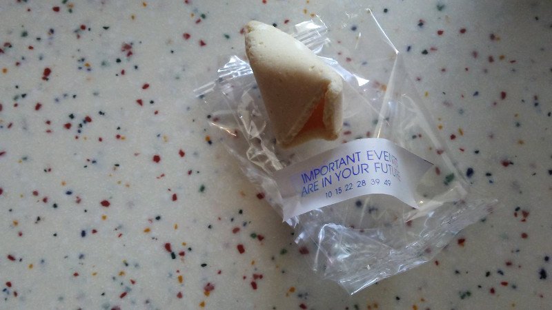 sequoia_meadows's tweet photo. This fortune greatly amused me. Important events in my future, really?! I never would've guessed!
And then also I changed the colors of the words using GIMP, because I could and because it amused me to do so.
Lots of amusement was derived from this fortune cookie. https://t.co/gBoJTqTkpG