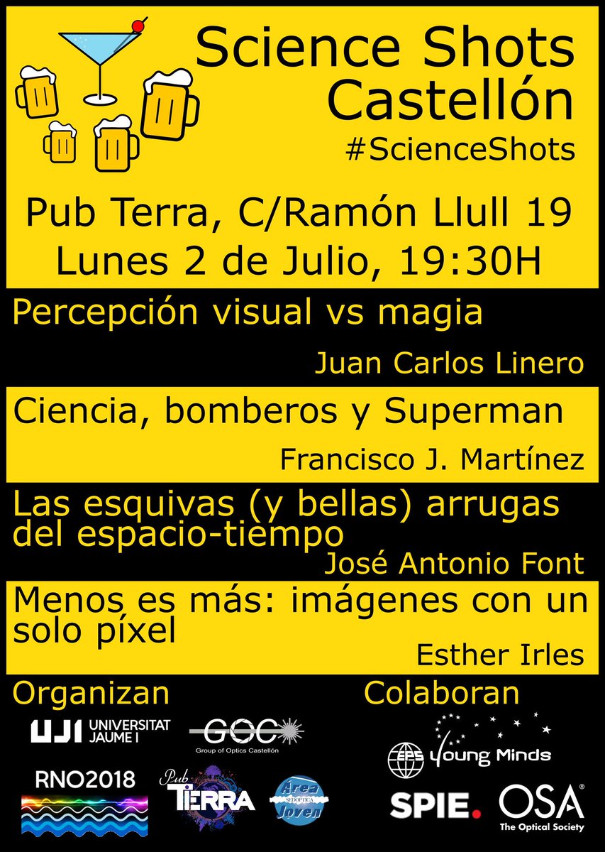 fisicagrel's tweet photo. Hoy lunes a las 19.30h, #ScienceShots en el Pub Terra de Castellón, dentro del marco de la XII Reunión Nacional de Óptica #RNO2018, que se celebra en Castellón estos días. Cuatro grandes charlas que no os podéis perder. https://t.co/IaLeHPX0vE