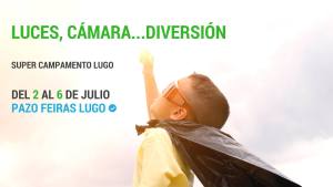 PlanazoenLugo's tweet photo. 2 – 6 Julio. Pazo de Feiras e Congresos: Super Campamento: Luces, cámara, diversión.
Hoy Lunes #2Julio #PlanazoEnLugo
#PlanazoEnGalicia #Lugo #ocio #agenda #cultura #FelizLunes 
Más info https://t.co/Mr217HbR4H https://t.co/XCNNzvQLOR