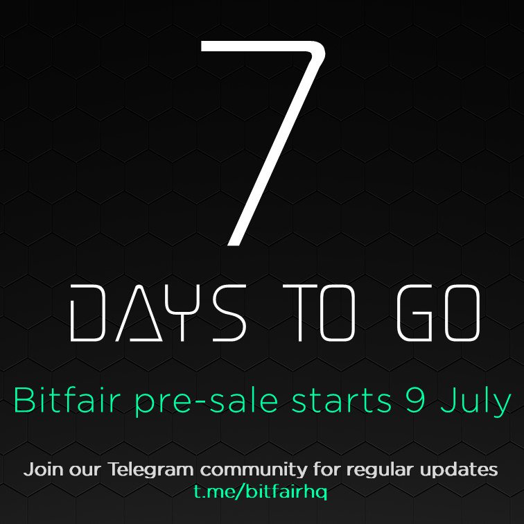 BitfairHQ's tweet photo. Only seven days left before the Bitfair pre-sale start. Get the latest news and information, via our Telegram Group: https://t.co/rtbaV9ajd3 #PresaleStarts9July #7daystogo #ico #bitfair #cryptocurrency #XBFtoken #Bitfair https://t.co/UBtT2MNWjg