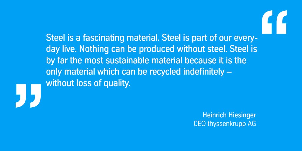 thyssenkrupp_en's tweet photo. “The European #steel industry is a key contributor to a #sustainable future – on a global basis. Therefore, steel will remain a #coreindustry in #Europe”, says CEO Hiesinger. #wayforwardforsteel https://t.co/V4ijehwWfI