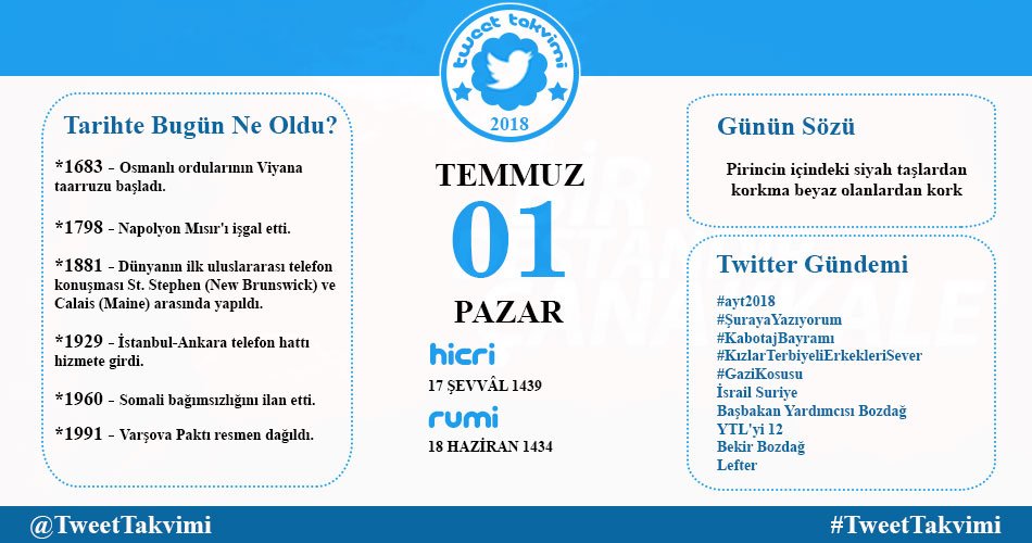 TweetTakvimi's tweet photo. #TweetTakvimi  #01Temmuz #TarihteBugun #ayt2018 #ŞurayaYazıyorum #KabotajBayramı #KızlarTerbiyeliErkekleriSever #GaziKosusu İsrail Suriye https://t.co/aB0kXL18o5