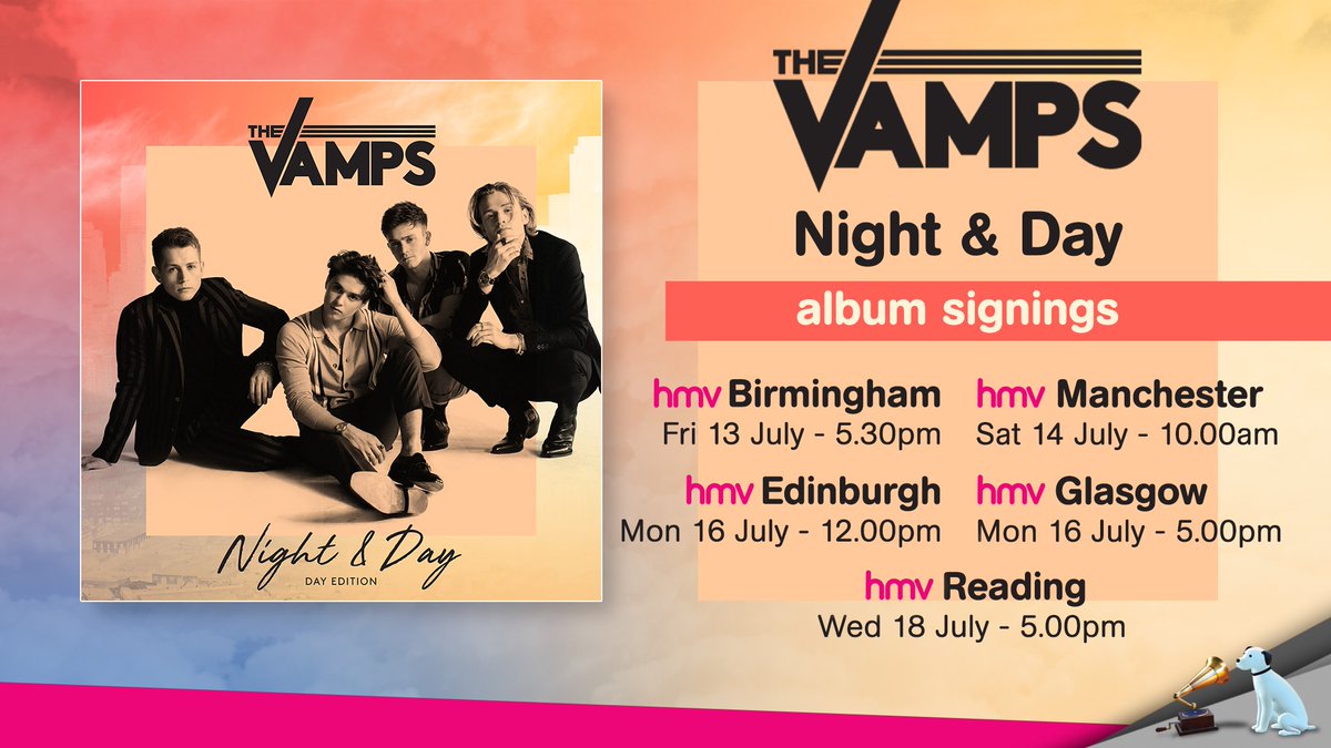 CONFIRMED! @TheVampsband album signings at 5 hmv stores! #hmvLive

More info: hmv.co/TheVamps