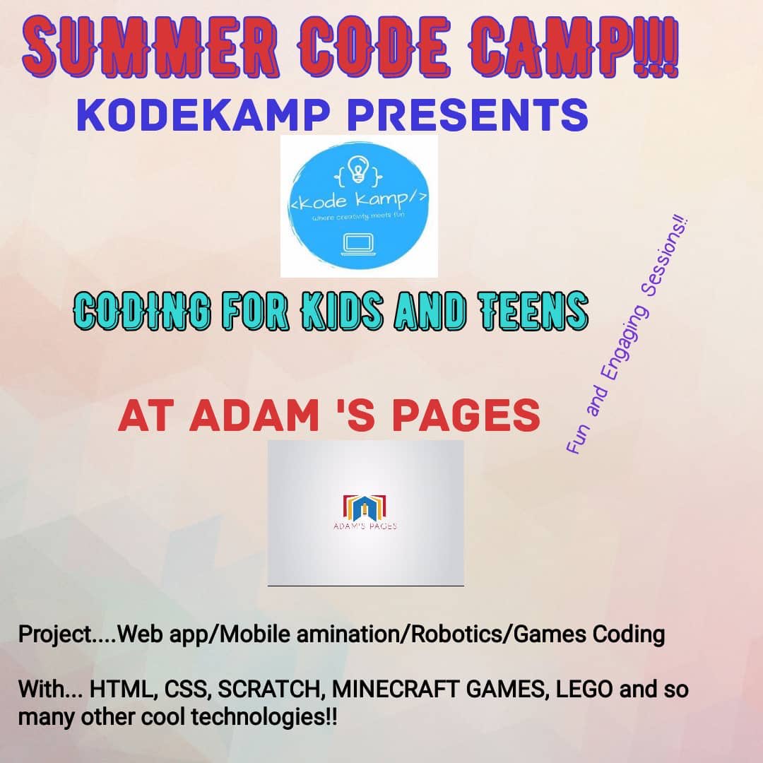 kode_kamp's tweet image. Hello young adults, KodeKamp invites you to it’s summer coding bootcamp. If you want to learn how to build web apps, mobile apps, games, come join us this summer at @adamspagesabuja  You can send us a dm to register #summercoding #summercamp #bootcamp #kodekamp #scratch