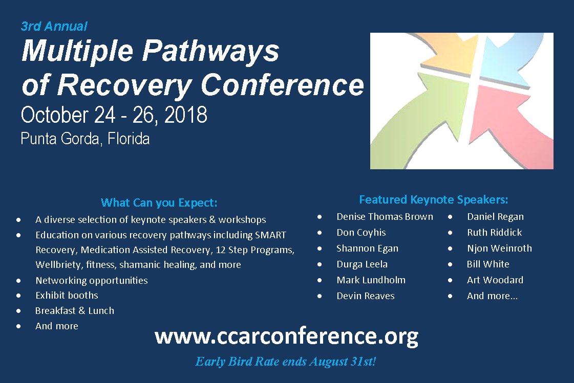 CCAR4Recovery's tweet photo. Join us in sunny Punta Gorda, Florida October 24-26th for the Multiple Pathways of Recovery Conference! Bill White, Don Coyhis, Mark Lundholm &amp; some of the best voices in #recovery come together for an event you won't want to miss! Early bird #sale price ends 8/31! #MPRC2018 https://t.co/jefSyoCrVk