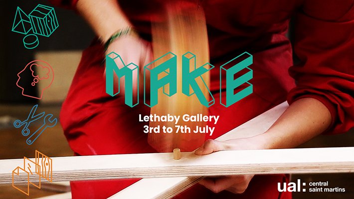 csm_news's tweet image. MAKE: celebrate the power of making, discover new methods, materials, projects and ideas with this series of workshops and events @lethabygallery, 3-7 July: arts.ac.uk/csm/whats-on-a…