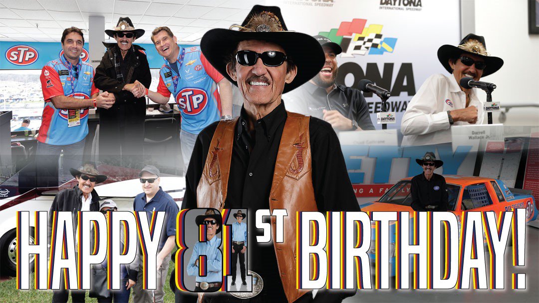 And  to wish Richard Petty, a Happy 81st Birthday!   