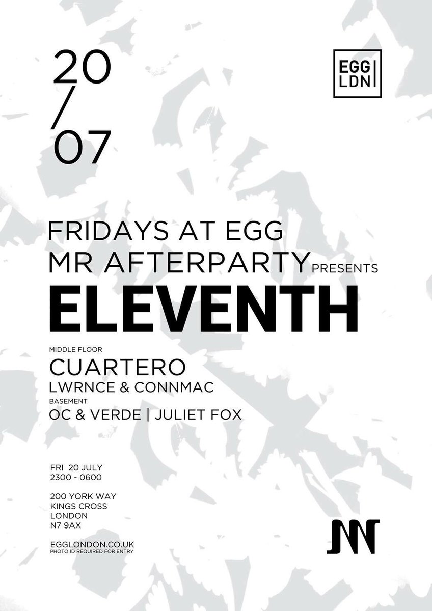 LWRNCE_CONNMAC's tweet photo. Next month we play @Egg_Club_London alongside Cuartero for @MrAfterParty1. 

20/07/18 save the date. 

Sign up for your free ticket here:
https://t.co/tAW22TfQeS https://t.co/3kqimiE5vB