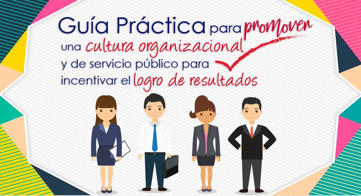#Conoce la Guía práctica para promover una Cultura Organizacional y de Servicio Público. Lee más: ow.ly/VwZ430kJDwp