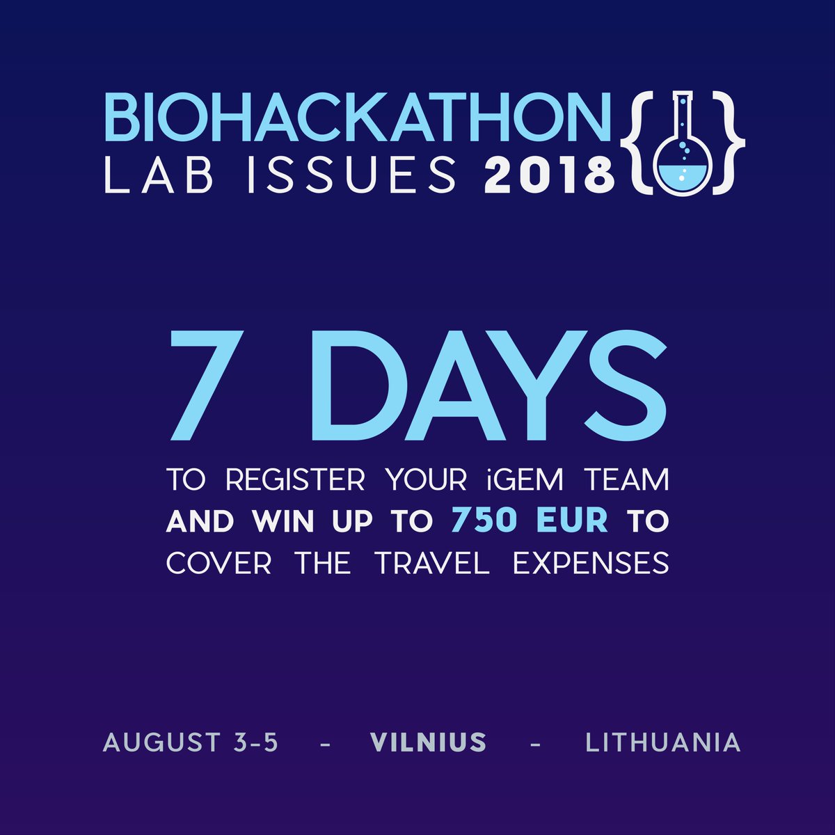 Don’t miss the opportunity to participate in #BioHackathon 2018: Lab Issues in #Vilnius, Lithuania! 
Register your #iGEM team here: tinyurl.com/ycgq9u9d